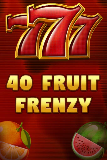 40 Fruit Frenzy бесплатная демо игра онлайн казино | Poker Dom