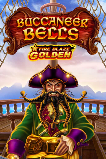 Buccaneer Bells: Fire Blaze Golden бесплатная демо игра онлайн казино | Poker Dom