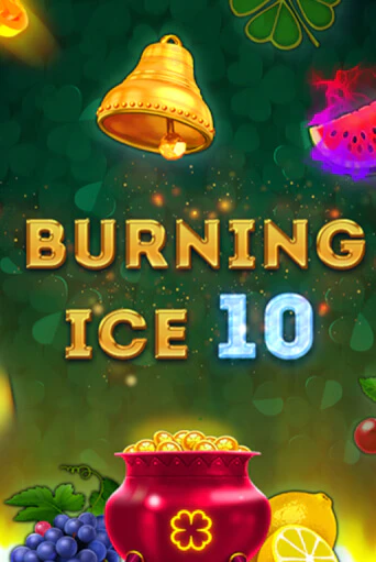 Burning Ice 10 бесплатная демо игра онлайн казино | Poker Dom