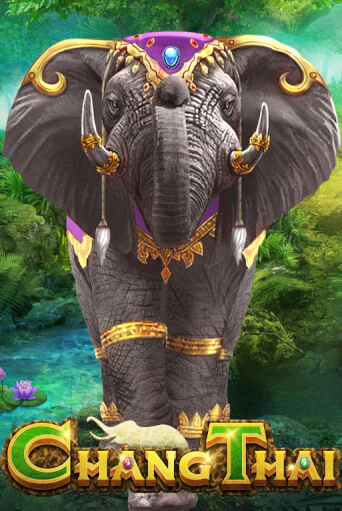 Chang Thai бесплатная демо игра онлайн казино | Poker Dom