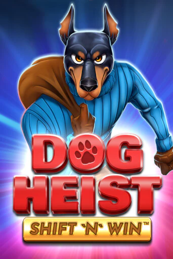 Dog Heist Shift 'N' Win бесплатная демо игра онлайн казино | Poker Dom