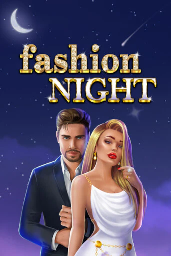 Fashion Night бесплатная демо игра онлайн казино | Poker Dom