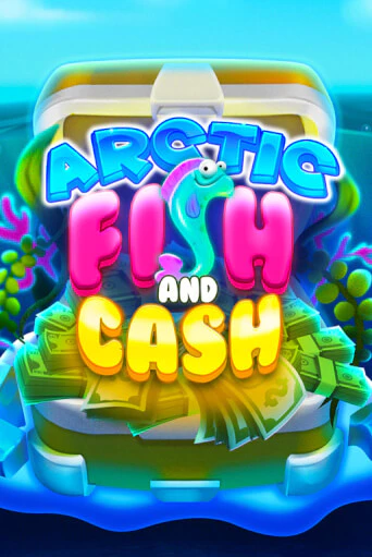 Fish And Cash Arctic бесплатная демо игра онлайн казино | Poker Dom