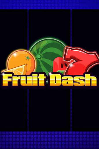Fruit Dash бесплатная демо игра онлайн казино | Poker Dom