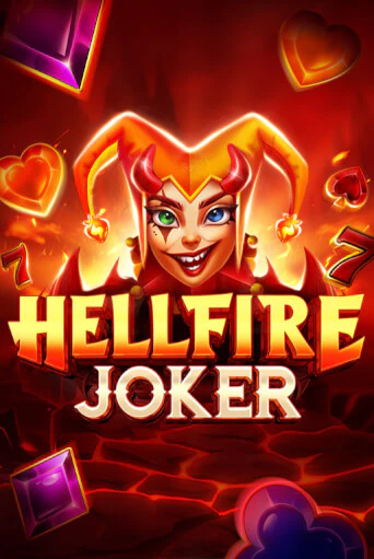 Hellfire Joker бесплатная демо игра онлайн казино | Poker Dom
