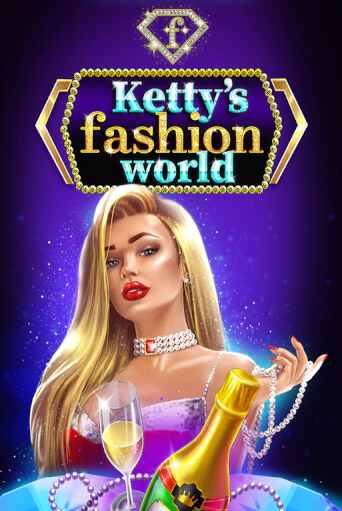 Ketty’s Fashion World бесплатная демо игра онлайн казино | Poker Dom