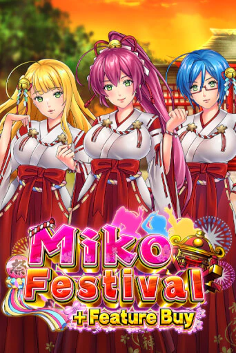 Miko Festival Feature Buy бесплатная демо игра онлайн казино | Poker Dom