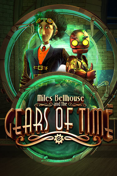Miles Bellhouse and the Gears of Time бесплатная демо игра онлайн казино | Poker Dom