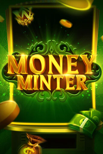 Money Minter бесплатная демо игра онлайн казино | Poker Dom