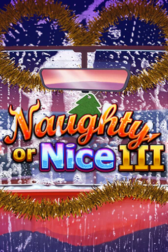 Naughty Or Nice III бесплатная демо игра онлайн казино | Poker Dom