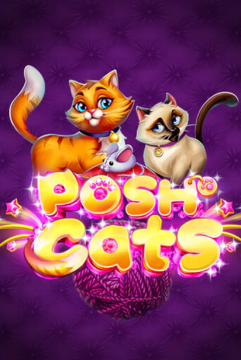 Posh Cats бесплатная демо игра онлайн казино | Poker Dom