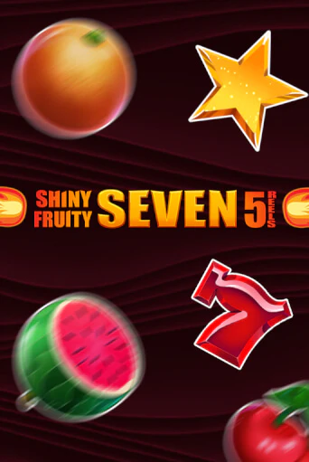 Shiny Fruity Seven 5 Lines бесплатная демо игра онлайн казино | Poker Dom