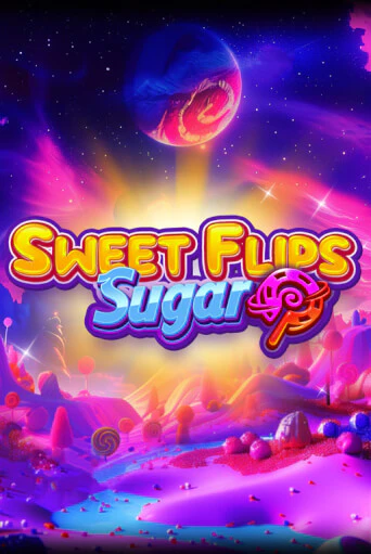 Sweet Flips: Sugar бесплатная демо игра онлайн казино | Poker Dom