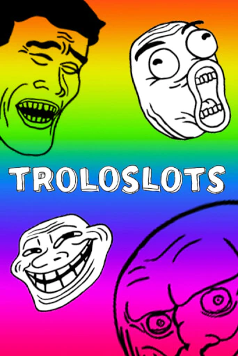 Troloslots бесплатная демо игра онлайн казино | Poker Dom