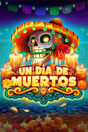 Un Dia De Muertos бесплатная демо игра онлайн казино | Poker Dom