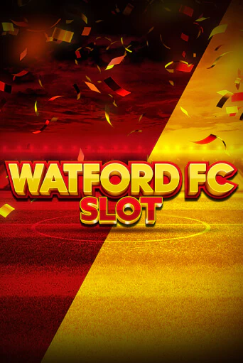 Watford FC Slot бесплатная демо игра онлайн казино | Poker Dom