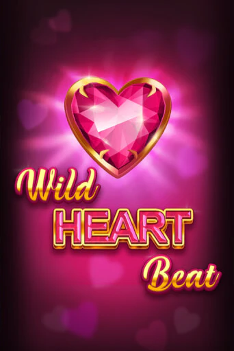 Wild HEART Beat бесплатная демо игра онлайн казино | Poker Dom