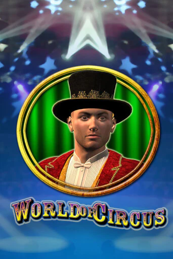 World of Circus бесплатная демо игра онлайн казино | Poker Dom