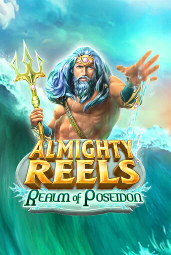 ALMIGHTY REELS: Realm of Poseidon бесплатная демо игра онлайн казино | Poker Dom