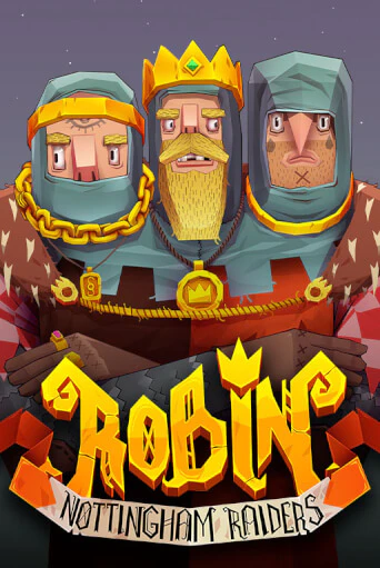 Robin - Nottingham Raiders бесплатная демо игра онлайн казино | Poker Dom